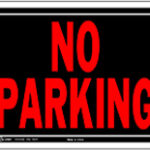 SIGN NO PARKING 10X14-IN