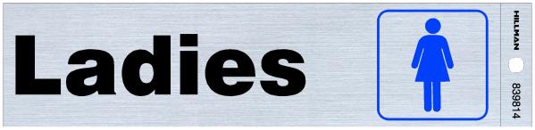 SIGN LADIES WASHROOM 2X8 INCH