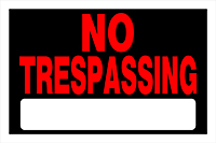 SIGN NO TRESPASSING 8 X 12-IN