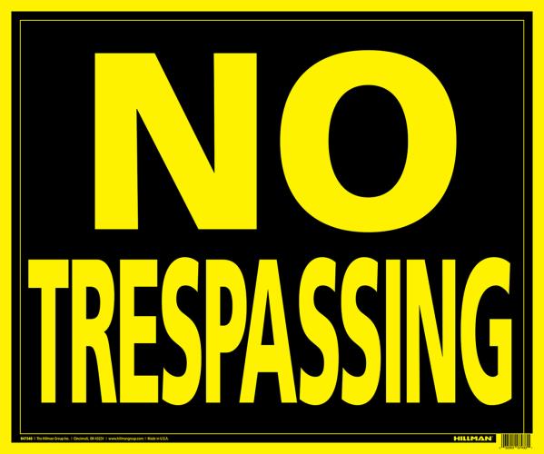 SIGN NO TRESPASSING 19 X 24-IN