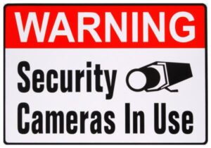 SIGN SECURITY CAMERA 4IN X 6IN